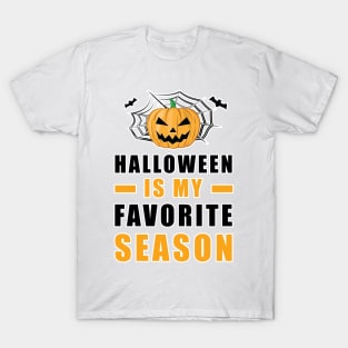 Halloween Is My Favorite Season T-Shirt